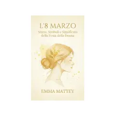 Copertina libro "L'8 Marzo": ritratto di donna con mimosa, celebrazione del mese di marzo e della Festa della Donna.