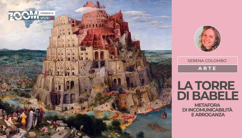 La Torre di Babele, metafora di incomunicabilità e arroganza, in un'opera d'arte.